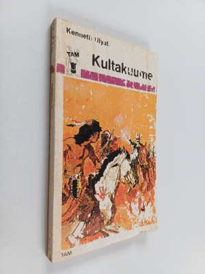 Kenneth Ulyatt : Kultakuume