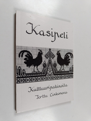 Terttu Linkoneva : Kasipeli : kulttuuripakinoita (signeer...