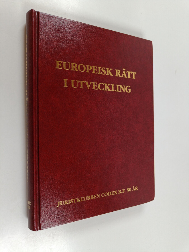 Europeisk rätt i utveckling : festskrift utgiven i anledn...