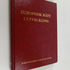 Europeisk rätt i utveckling : festskrift utgiven i anledn... - pikkukuva 1
