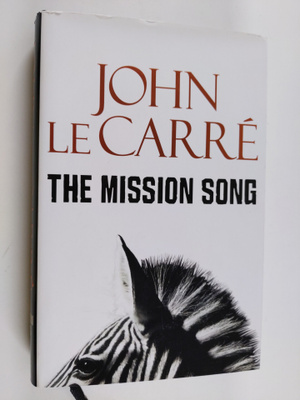 John Le Carre : Mission song