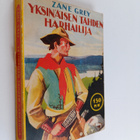 Zane Grey : Yksinäisen tähden harhailija - pikkukuva 1