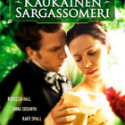 KAUKAINEN SARGASSOMERI - pikkukuva 1