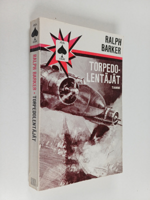 Ralph Barker : Torpedolentäjät