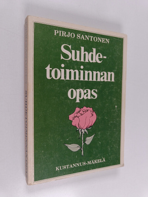 Pirjo Santonen : Suhdetoiminnan opas
