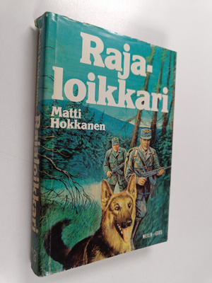 Matti Hokkanen : Rajaloikkari