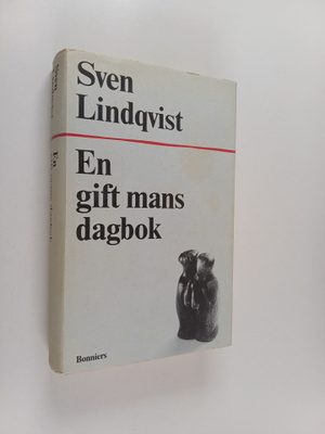 Sven Lindqvist : En gift mans dagbok