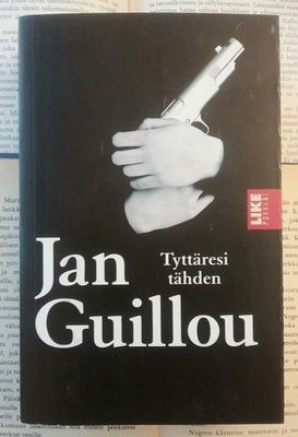 Jan Guillou - Tyttäresi tähden (pokkari)