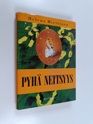 Helena Miettinen : Pyhä neitsyys