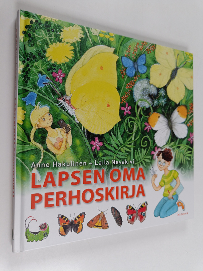 Anne Hakulinen : Lapsen oma perhoskirja