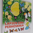 Anne Hakulinen : Lapsen oma perhoskirja - pikkukuva 1