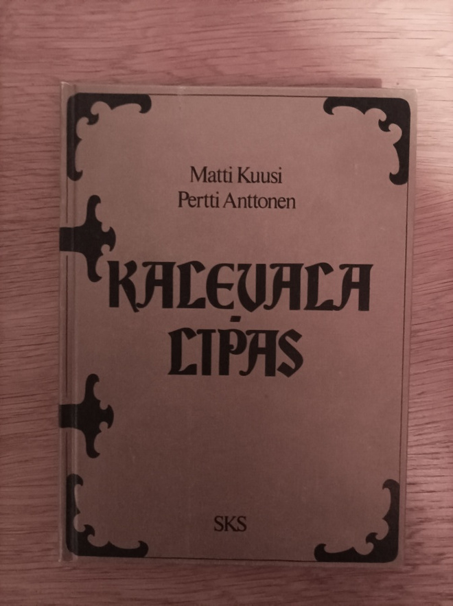Kalevalalipas Kirja Kuusi, Matti  ; Anttonen, Pertti  Suomal