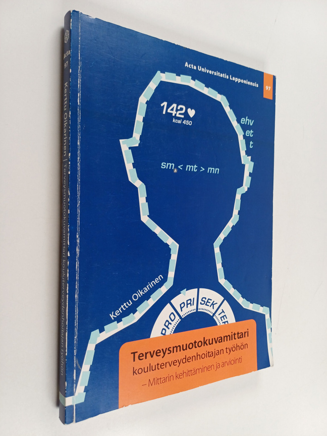 Kerttu Oikarinen : Terveysmuotokuvamittari kouluterveyden...
