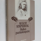 August Strindberg : Hullun puolustuspuhe - pikkukuva 1