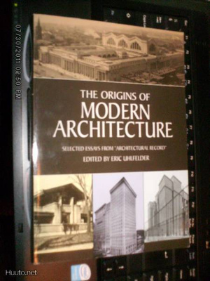 Uhlfelder : The Origins of Modern Architecture (Sis.pk:t)