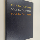 Soul Calgary 1988 : Katsaus Suomen 1988 olympiajoukkueen ... - pikkukuva 1