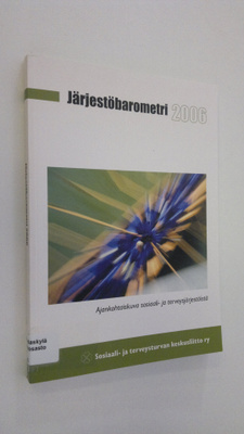 Järjestöbarometri : ajankohtaiskuva sosiaali- ja terveysj...