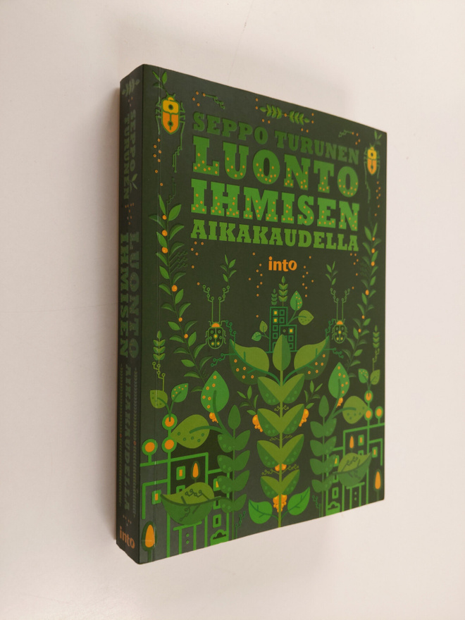 Seppo Turunen : Luonto ihmisen aikakaudella