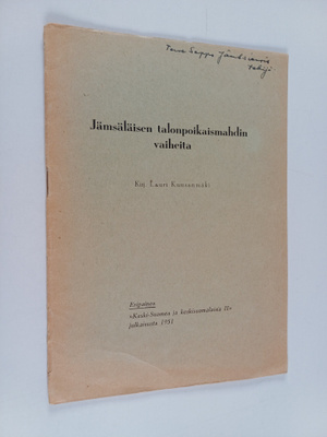 Lauri Kuusanmäki : Jämsäläisen talonpoikaismahdin vaiheit...