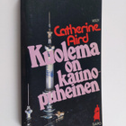 Catherine Aird : Kuolema on kaunopuheinen - pikkukuva 1