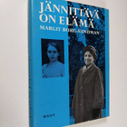 Margit Borg-Sundman : Jännittävä on elämä - pikkukuva 1