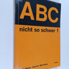 Maija ym. Rinne : ABC - nicht so schwer : saksan kielen a... - pikkukuva 1