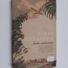 Tommy Hellsten : Kolme matkamiestä - pikkukuva 1