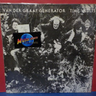 Van Der Graaf Generator - Time Vaults M-/VG+ LP - pikkukuva 1