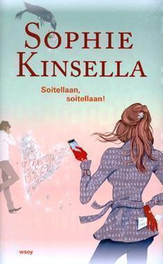Sophie Kinsella : Soitellaan, soitellaan!