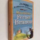 James Hamilton-Paterson : Mausteena Fernet Branca - pikkukuva 1