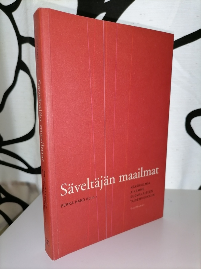 Säveltäjän maailmat - toim. Pekka Hako - tek.omiste