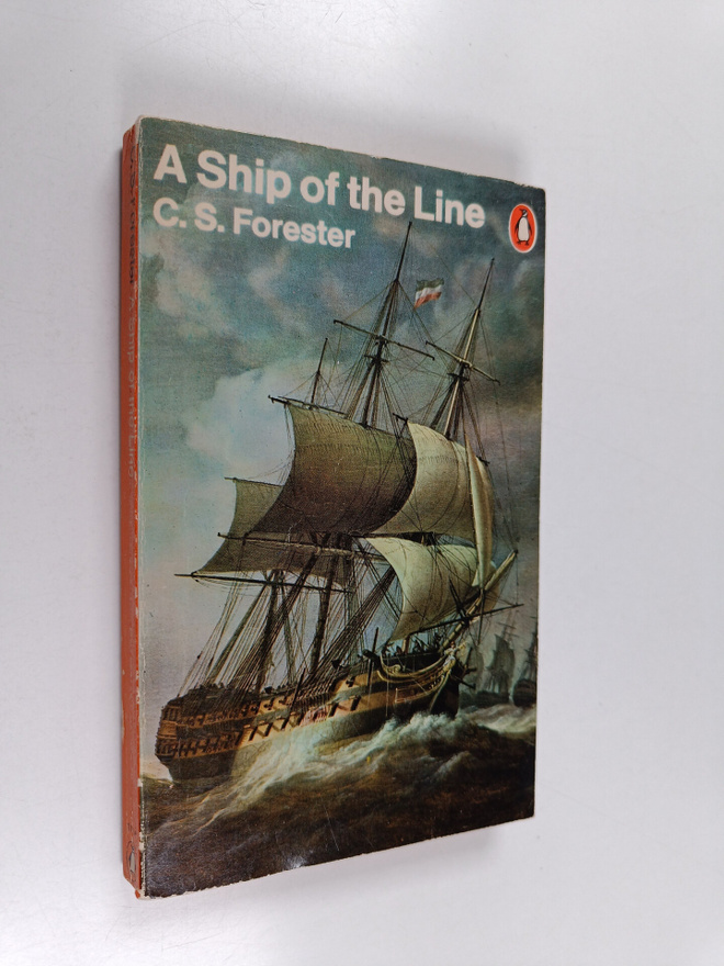 Cecil Scott Forester : Ship of the Line