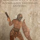 MATYSZAK: GLADIAATTORI Roomalaisen taistelujan käsikirja - pikkukuva 1
