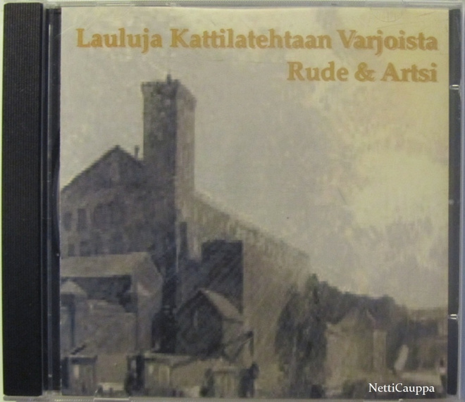 Rude & Artsi • Lauluja kattilatehtaan varjoista CD