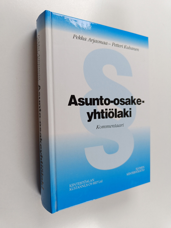 Pekka Arjasmaa : Asunto-osakeyhtiolaki : kommentaari