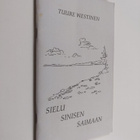 Tuure Westinen : Sielu sinisen Saimaan (signeerattu) - pikkukuva 1