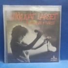 LIIKKUVAT LAPSET - SINUT HALUAN M-/M- FIN -86 7" - pikkukuva 2