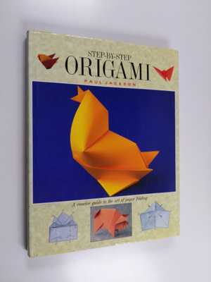 Paul Jackson : Step-by-step origami - Step by step origami
