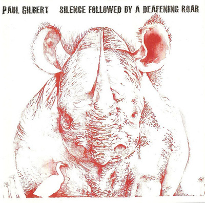 Paul Gilbert - Silence Followed By A Deafening Roar CD MINT!