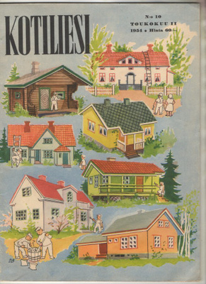 Kotiliesi n:o 10 1954 Tervetuloa meille, milloin vain.