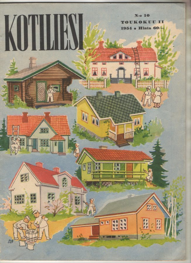 Kotiliesi n:o 10 1954 Tervetuloa meille, milloin vain.