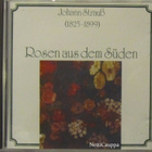 Johann Strauss • Rosen aus dem Süden CD - pikkukuva 1