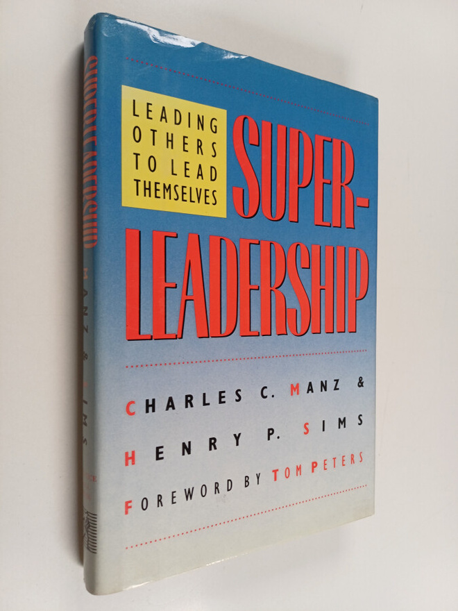 Charles C. Manz : SuperLeadership : leading others to lea...