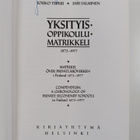 Jari Salminen ym. : Yksityisoppikoulumatrikkeli 1872-1977... - pikkukuva 2