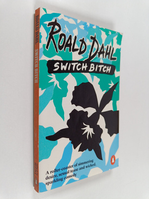 Roald Dahl : Switch bitch