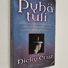 Nicky Cruz : Pyhä tuli - pikkukuva 1