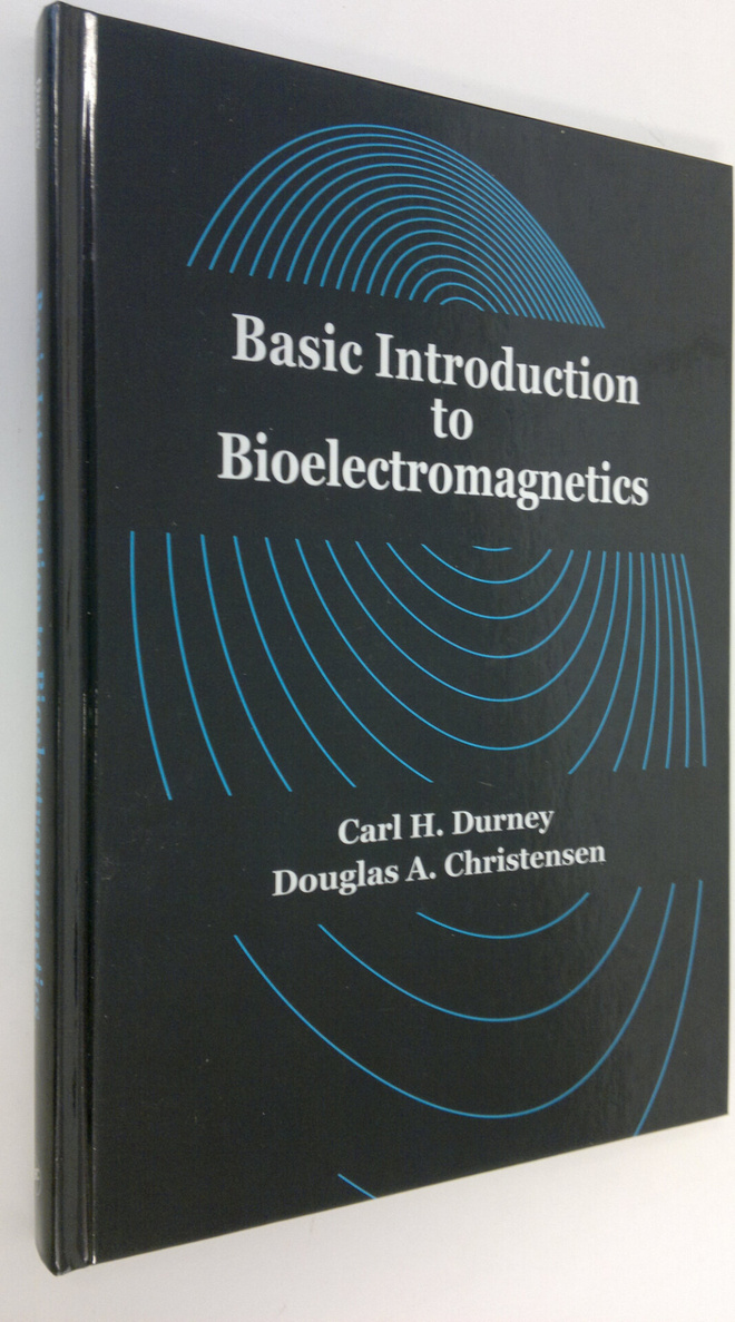 Douglas A. Christensen : Basic Introduction to Bioelectro...