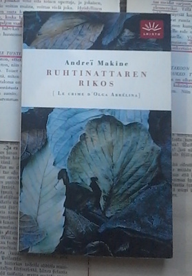 Andrei Makine - Ruhtinattaren rikos (pokkari)