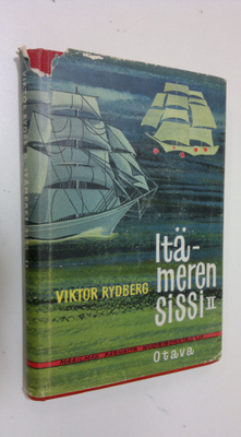 Viktor Rydberg : Itämeren sissi : seikkailuromaani 2