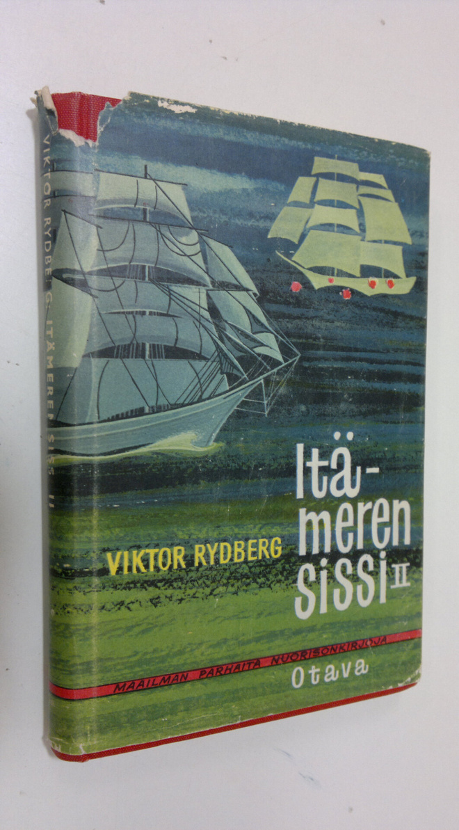 Viktor Rydberg : Itämeren sissi : seikkailuromaani 2